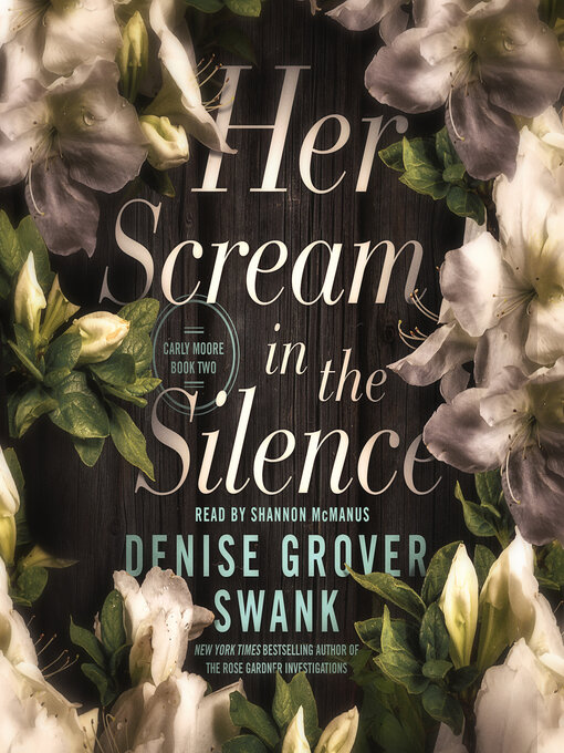 Title details for Her Scream in the Silence by Denise Grover Swank - Wait list